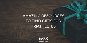 7 Amazing Resources to Find Gifts for Triathletes